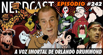 A voz imortal de Orlando Drummond