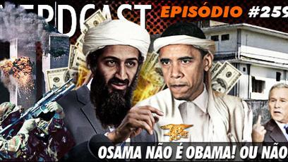 Osama não é Obama! Ou não!