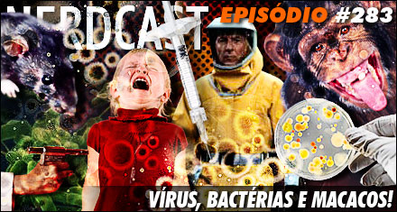 Vírus, Bactérias e Macacos