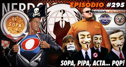 SOPA, PIPA, ACTA… PQP!