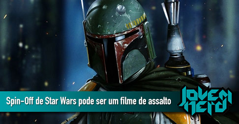 Spin-Off de Star Wars em 2016 pode ser um filme de assalto
