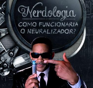 Como funcionaria o Neuralizador?